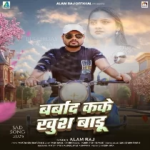 Barbad Kake Khush Badu